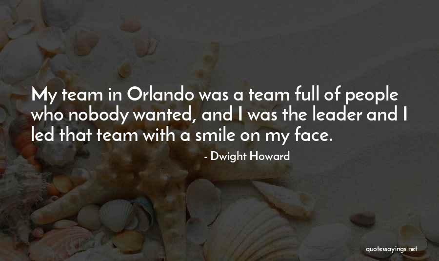 Noel Dempsey Quotes By Dwight Howard Noel Dempsey Quotes By Dwight Howard