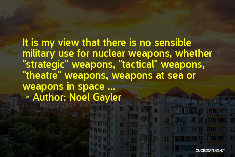 Noel Gayler Quotes 1010442