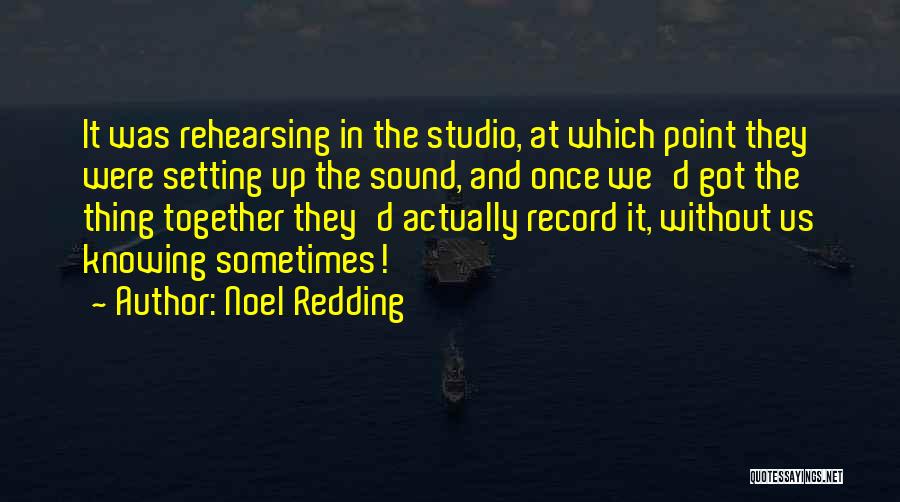 Noel Redding Quotes 1860406