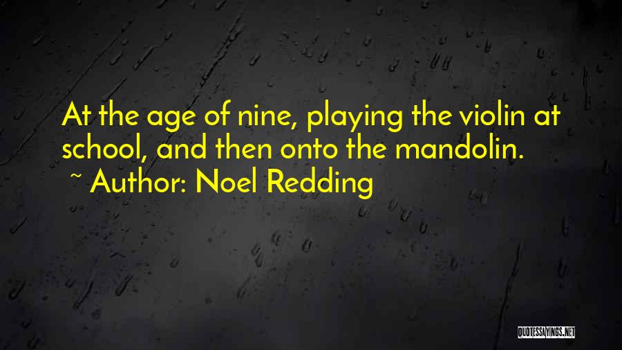 Noel Redding Quotes 2079066