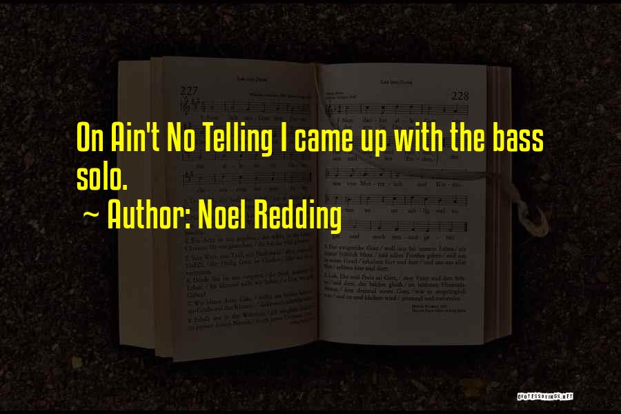 Noel Redding Quotes 243242