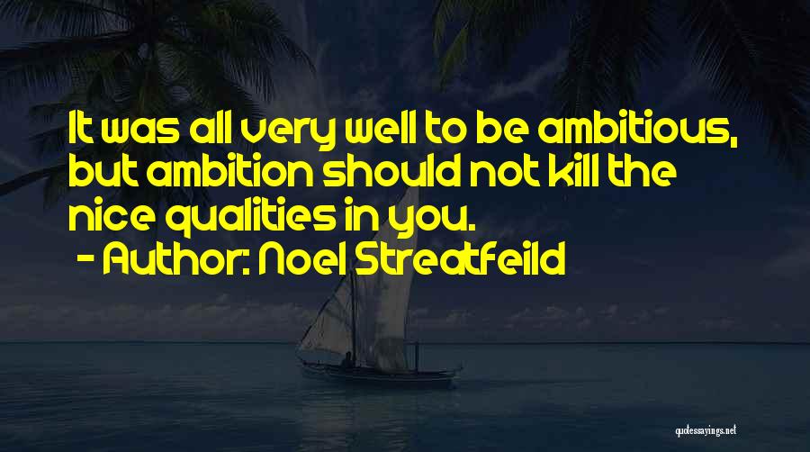 Noel Streatfeild Quotes 1123328