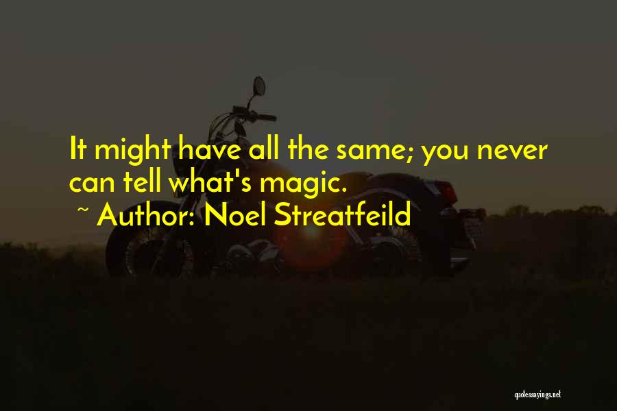 Noel Streatfeild Quotes 1362364