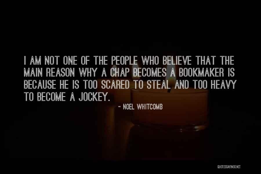 Noel Whitcomb Quotes 805225 Noel Whitcomb Quotes 805225