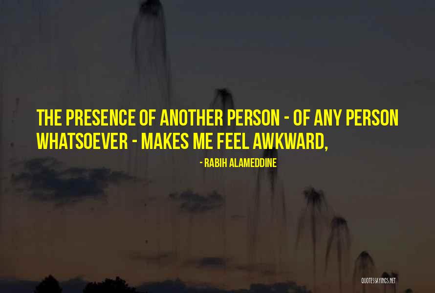 Noel Woodroffe Quotes By Rabih Alameddine Noel Woodroffe Quotes By Rabih Alameddine