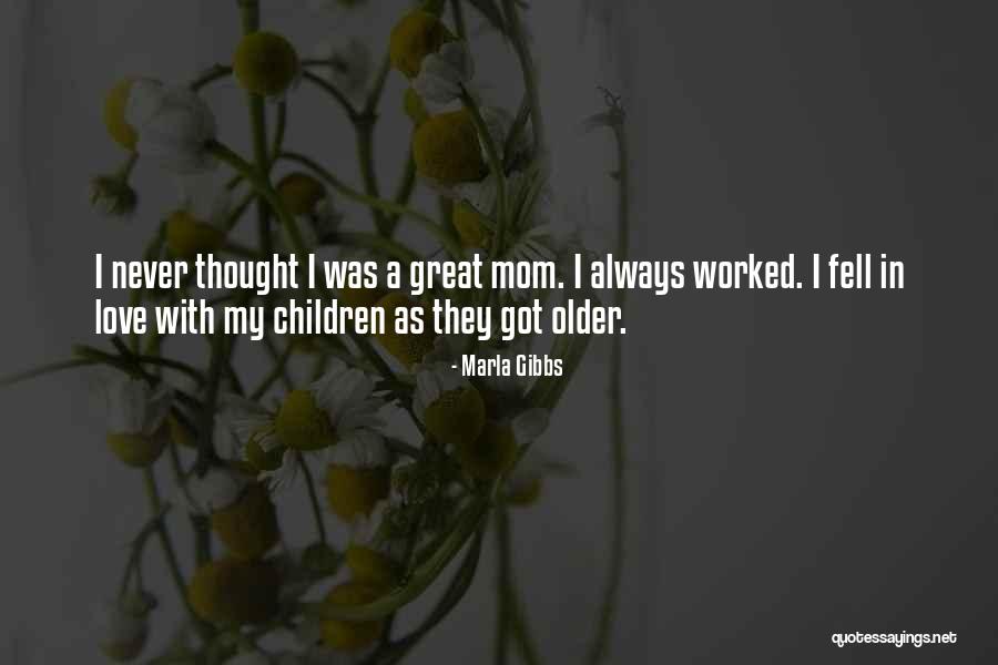 Noeleen Lynch Quotes By Marla Gibbs Noeleen Lynch Quotes By Marla Gibbs