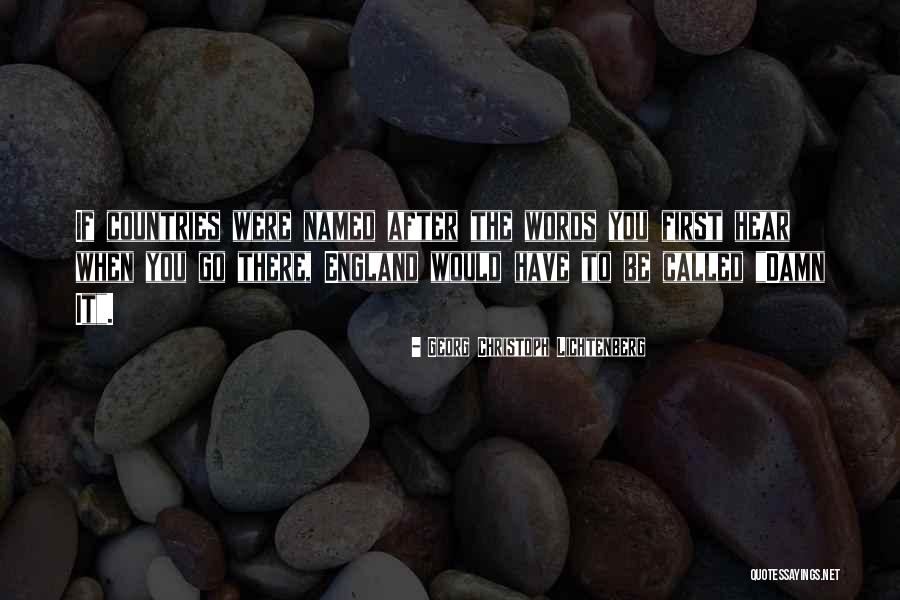 Noeleen Quotes By Georg Christoph Lichtenberg Noeleen Quotes By Georg Christoph Lichtenberg