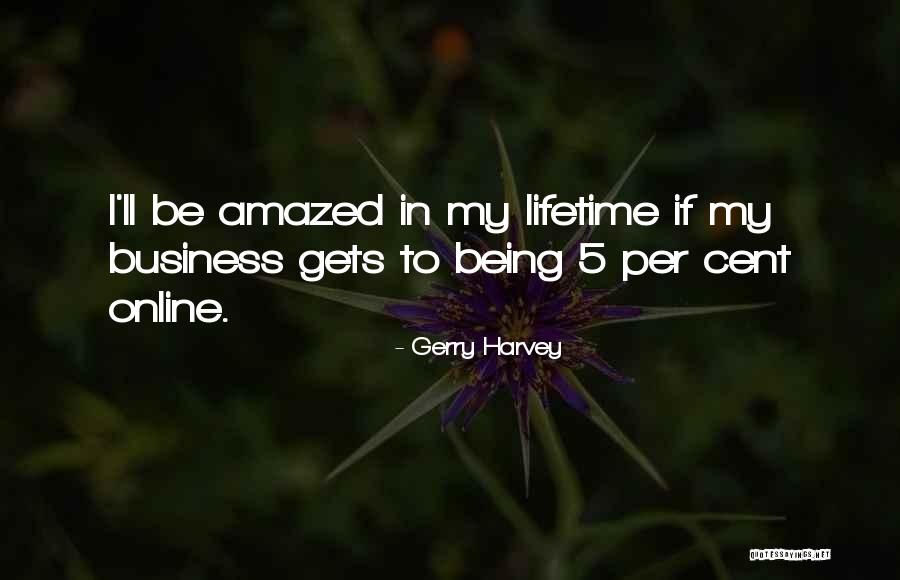 Noeleen Quotes By Gerry Harvey Noeleen Quotes By Gerry Harvey