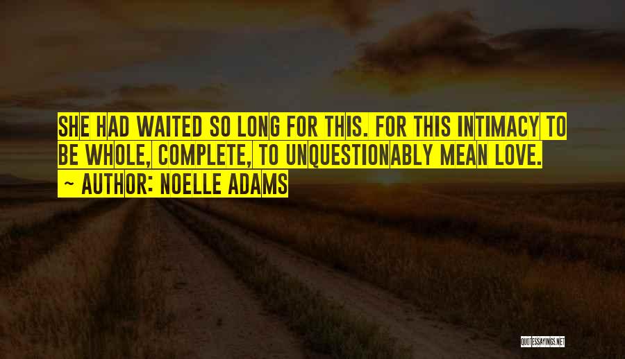 Noelle Adams Quotes 115899