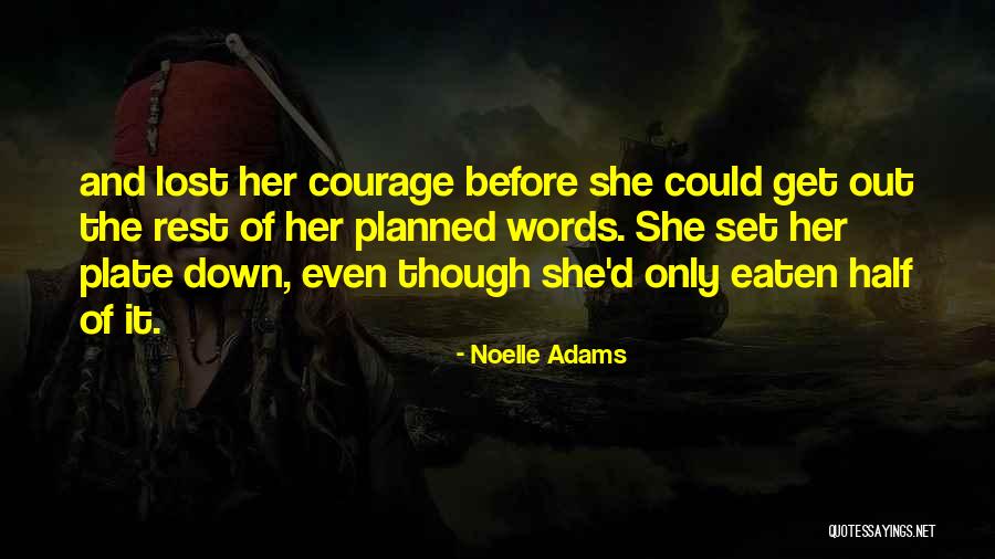 Noelle Adams Quotes 1866441 Noelle Adams Quotes 1866441
