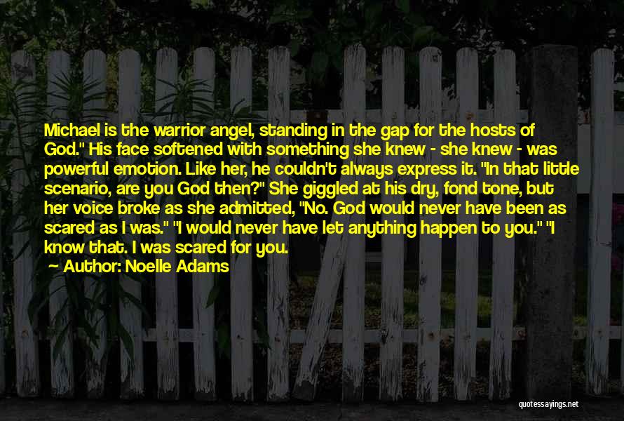 Noelle Adams Quotes 380129