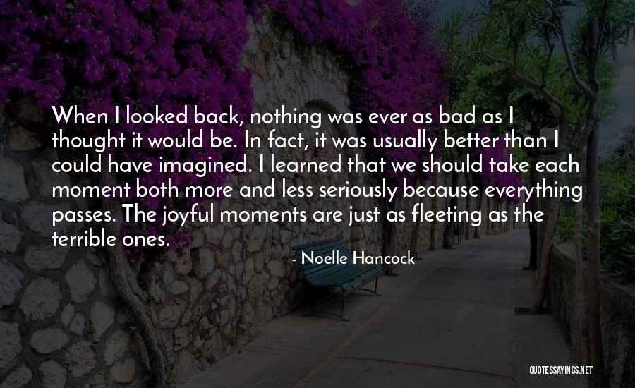 Noelle Hancock Quotes 2203482