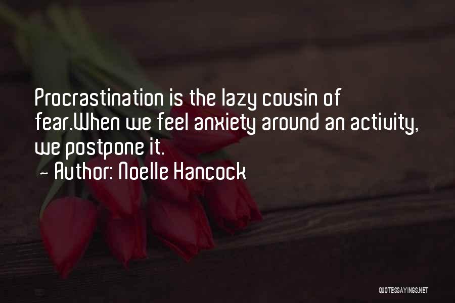 Noelle Hancock Quotes 461956