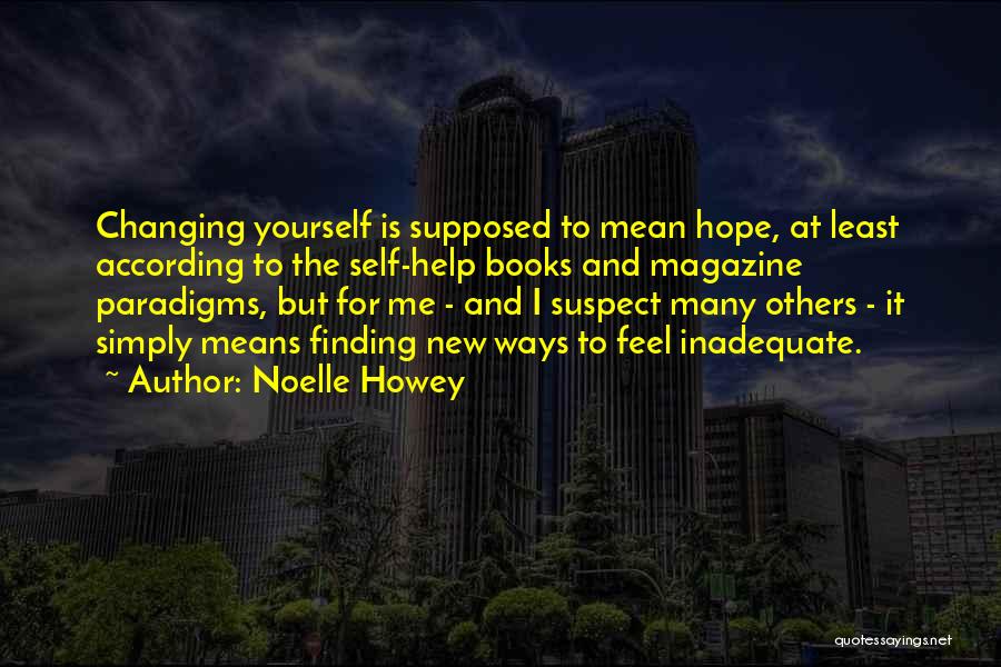 Noelle Howey Quotes 412974