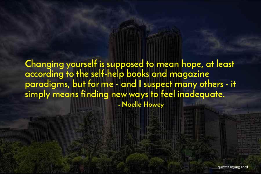 Noelle Howey Quotes 412974