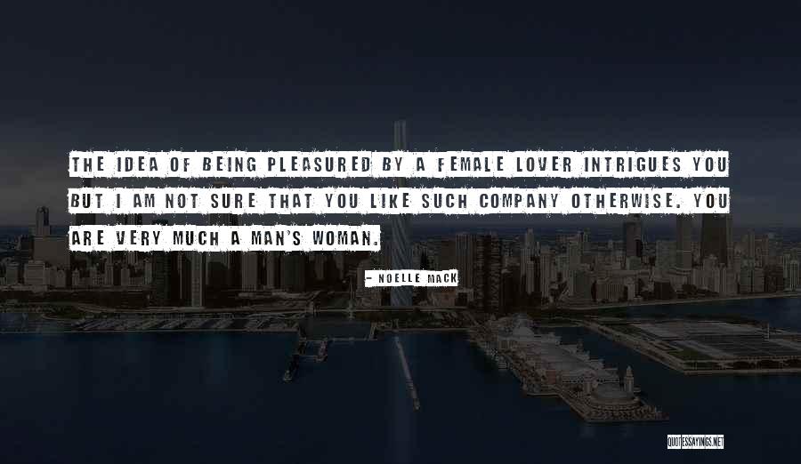 Noelle Mack Quotes 1870519 Noelle Mack Quotes 1870519