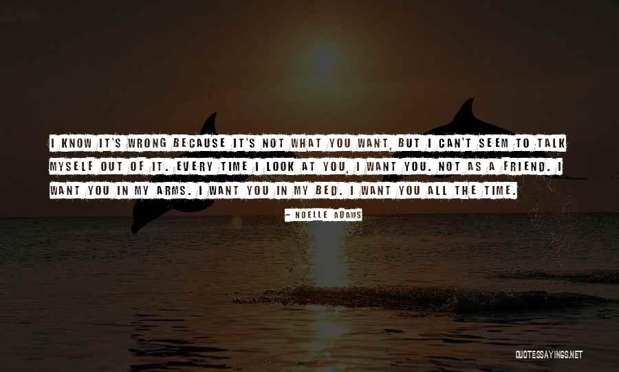 Noelle Quotes By Noelle Adams Noelle Quotes By Noelle Adams