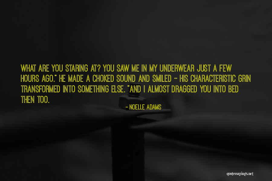 Noelle Quotes By Noelle Adams Noelle Quotes By Noelle Adams