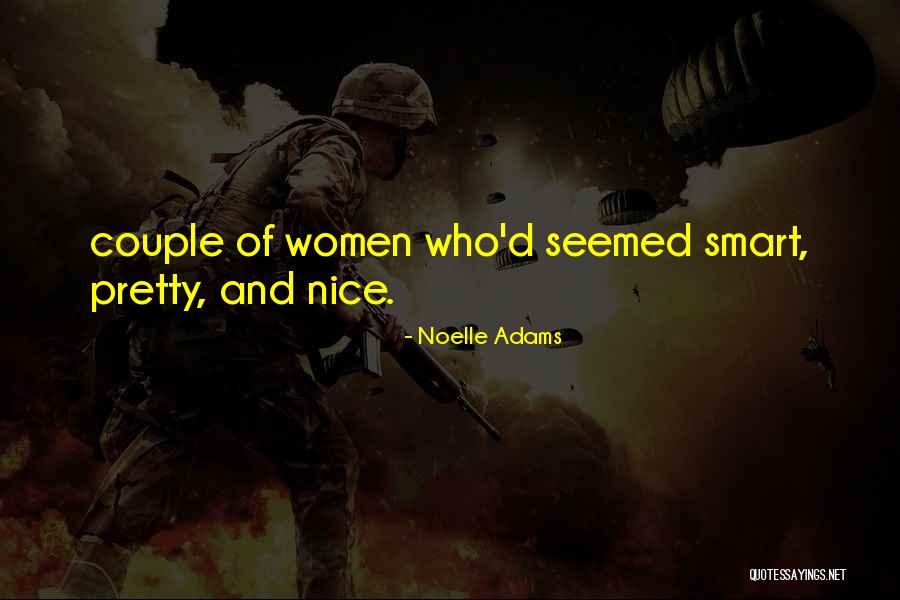 Noelle Quotes By Noelle Adams Noelle Quotes By Noelle Adams