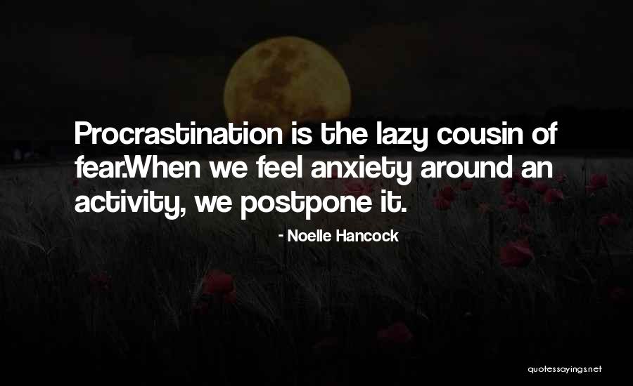 Noelle Quotes By Noelle Hancock Noelle Quotes By Noelle Hancock