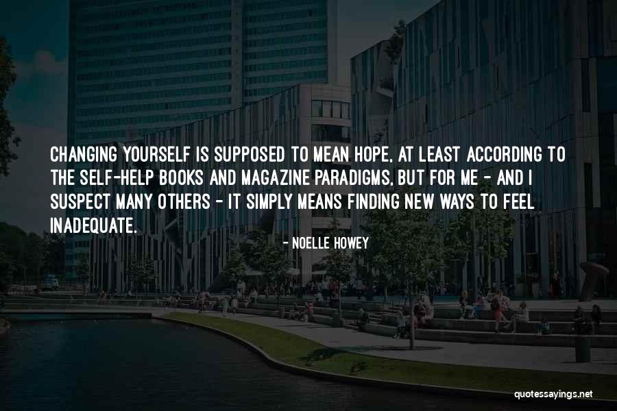 Noelle Quotes By Noelle Howey Noelle Quotes By Noelle Howey