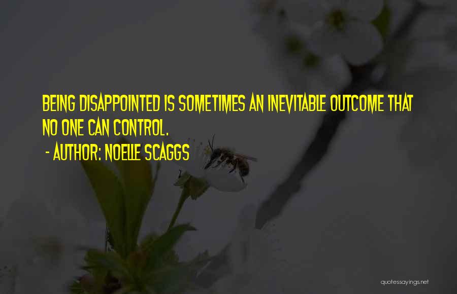 Noelle Scaggs Quotes 682611