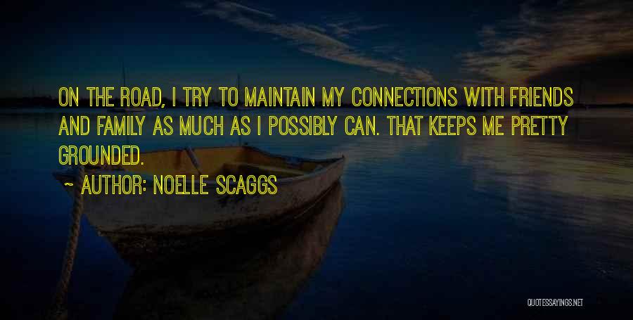 Noelle Scaggs Quotes 776193