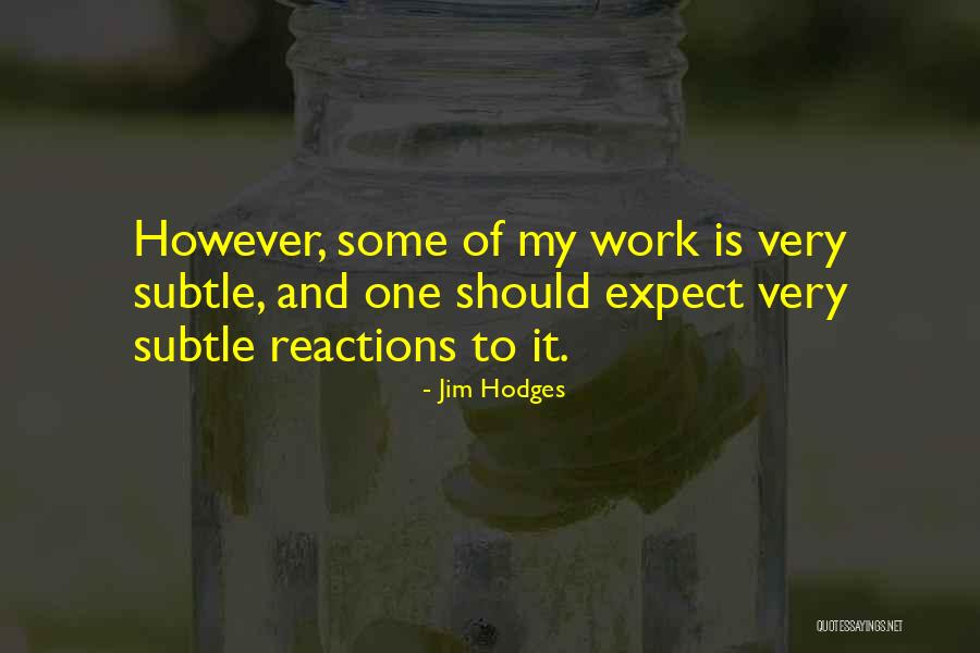 Noemen En Quotes By Jim Hodges Noemen En Quotes By Jim Hodges