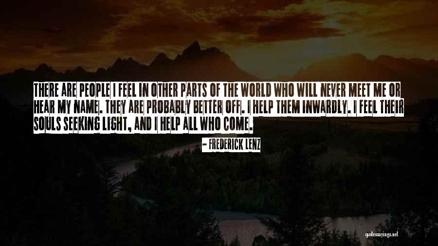 Noetry Quotes By Frederick Lenz Noetry Quotes By Frederick Lenz