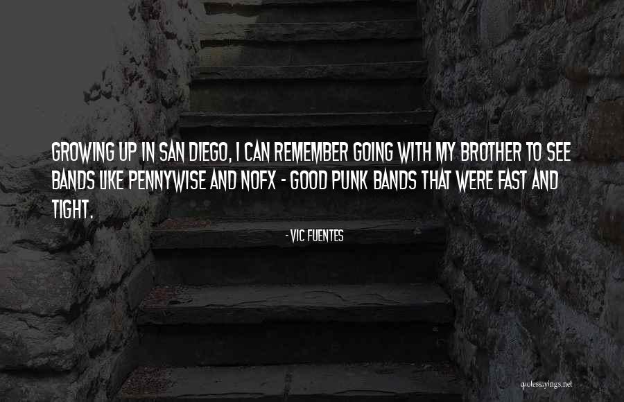 Nofx Punk Quotes By Vic Fuentes Nofx Punk Quotes By Vic Fuentes
