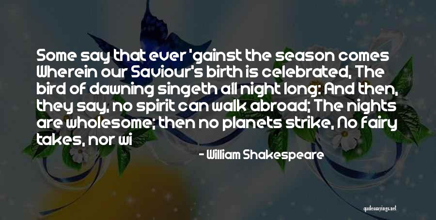 Nogawa Park Quotes By William Shakespeare Nogawa Park Quotes By William Shakespeare