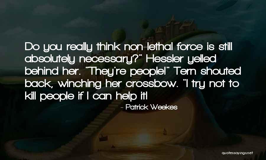 Nogi Nogie Bordertown Nogales Quotes By Patrick Weekes
