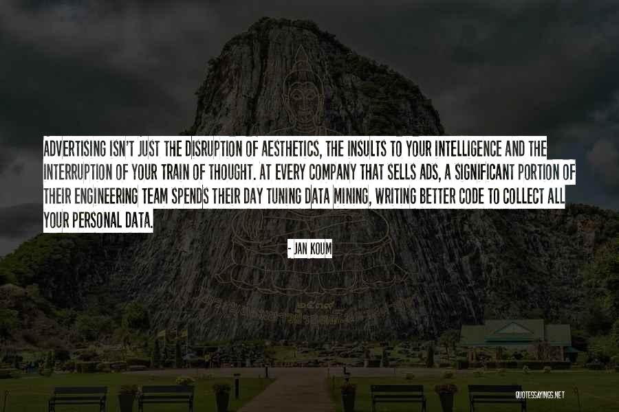 Noguera Inmobiliaria Quotes By Jan Koum Noguera Inmobiliaria Quotes By Jan Koum