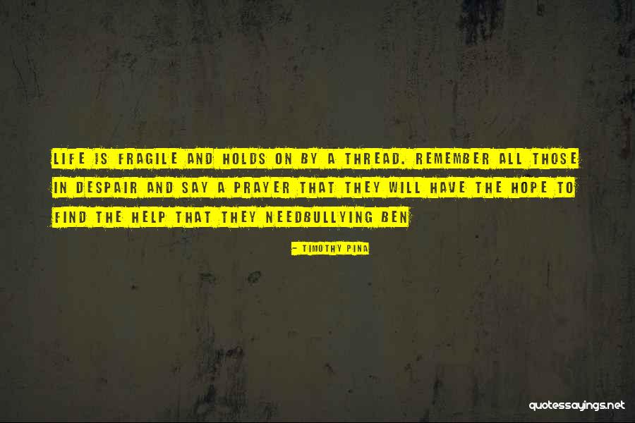 Noguez Quotes By Timothy Pina Noguez Quotes By Timothy Pina