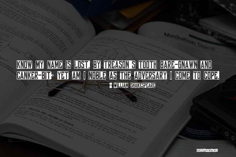 Noguez Quotes By William Shakespeare Noguez Quotes By William Shakespeare