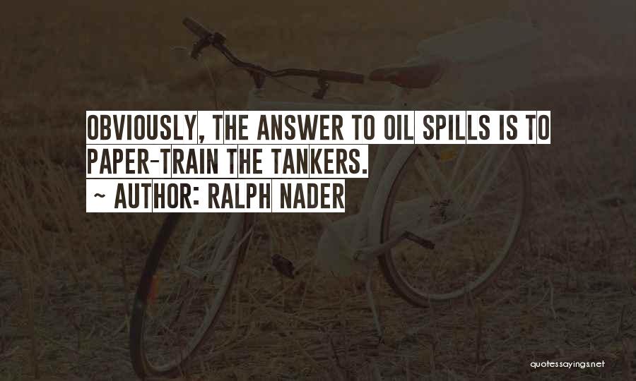 Nohain Quotes By Ralph Nader