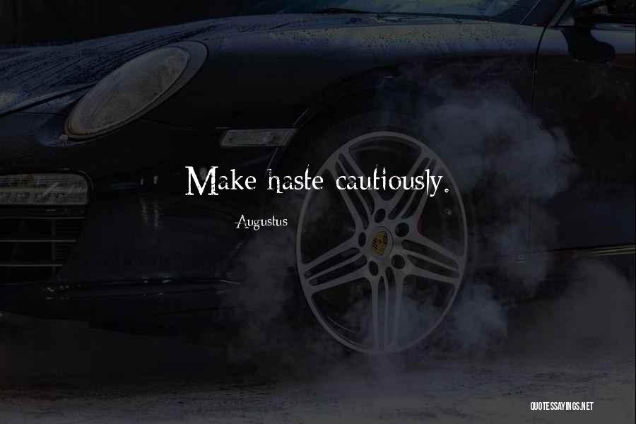 Noheria Quotes By Augustus