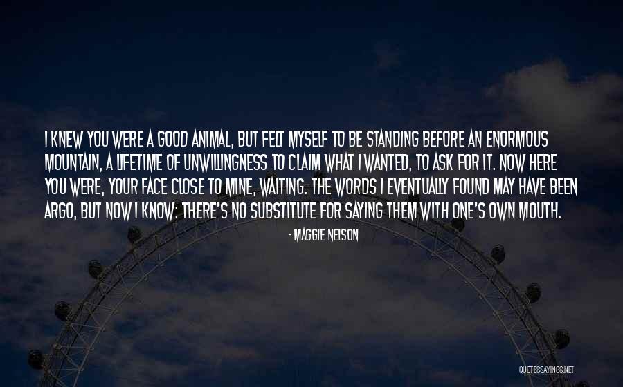 Nohoum Quotes By Maggie Nelson Nohoum Quotes By Maggie Nelson