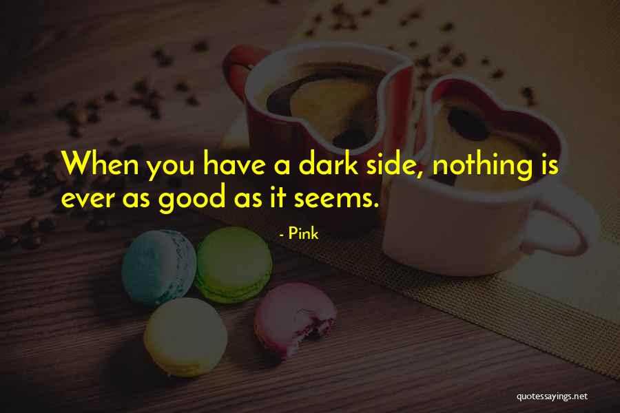 Nohoum Quotes By Pink Nohoum Quotes By Pink