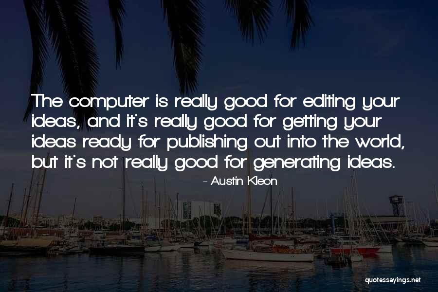 Nohu888 Quotes By Austin Kleon Nohu888 Quotes By Austin Kleon
