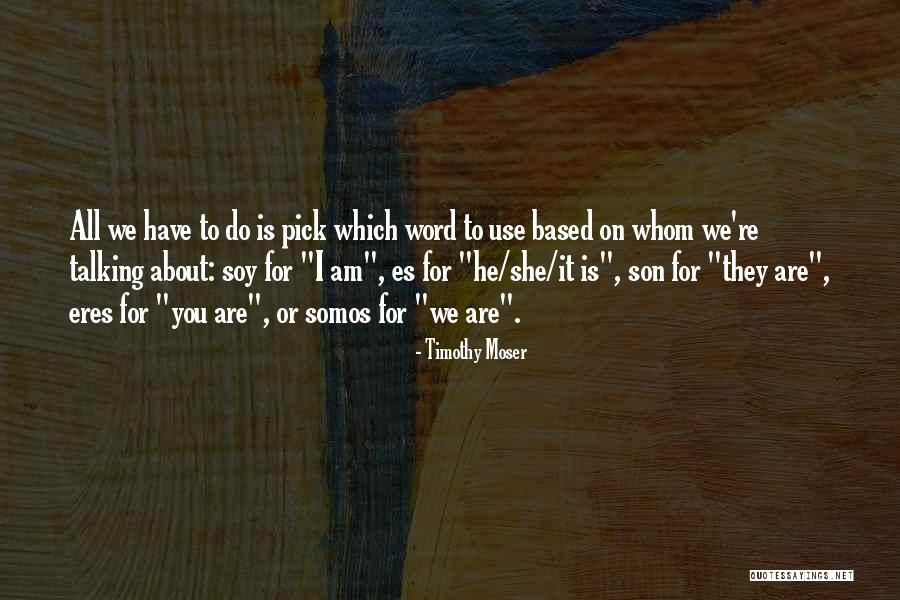 Noi The Albino Quotes By Timothy Moser Noi The Albino Quotes By Timothy Moser