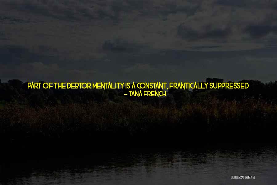 Noidatut Quotes By Tana French Noidatut Quotes By Tana French