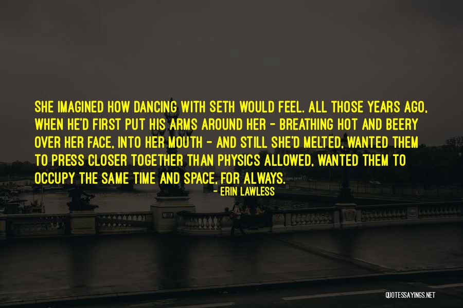 Noies Id Zetek Quotes By Erin Lawless Noies Id Zetek Quotes By Erin Lawless