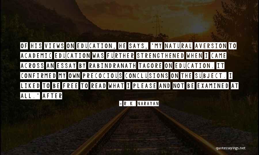 Noircir Synonyme Quotes By R.K. Narayan Noircir Synonyme Quotes By R.K. Narayan