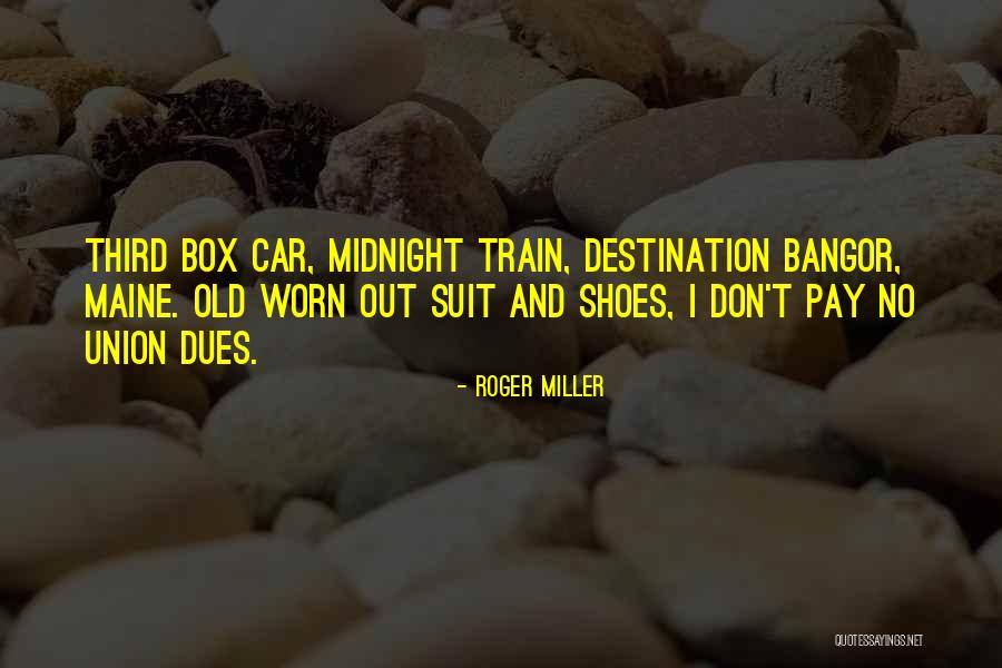 Noircir Synonyme Quotes By Roger Miller Noircir Synonyme Quotes By Roger Miller