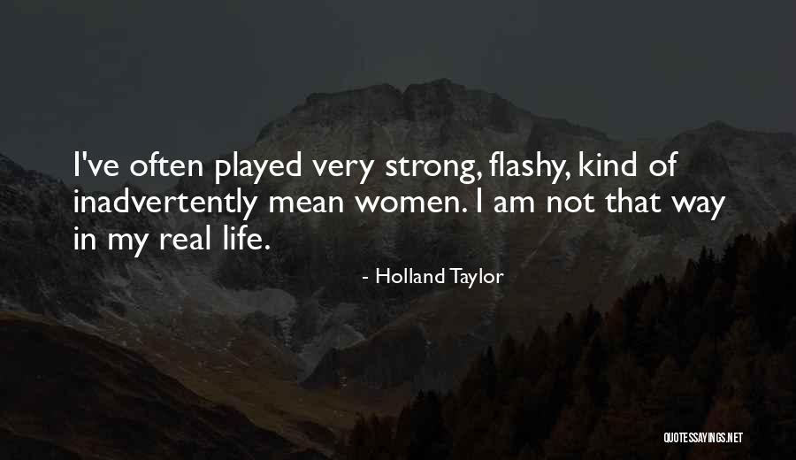 Noirot Quotes By Holland Taylor Noirot Quotes By Holland Taylor