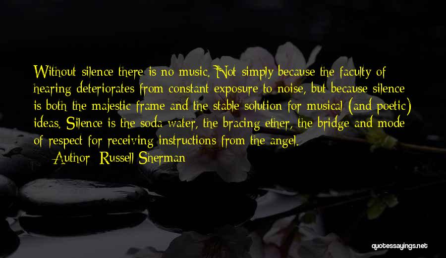 Noise And Music Quotes By Russell Sherman