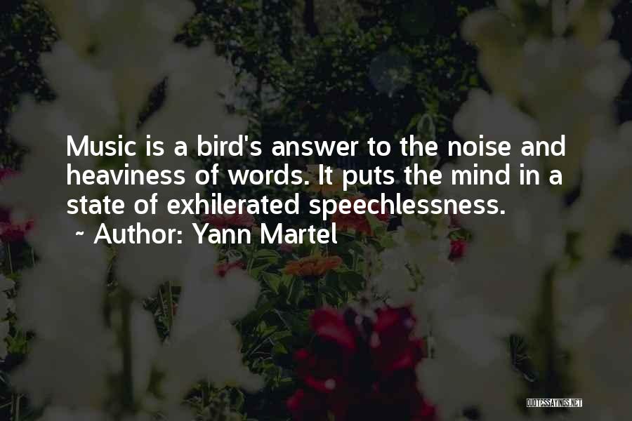 Noise And Music Quotes By Yann Martel