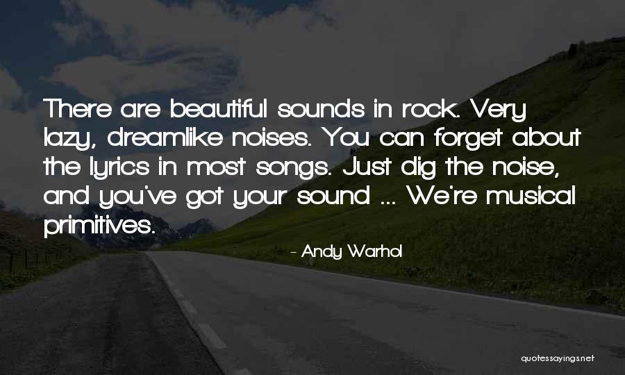 Noise And Sound Quotes By Andy Warhol Noise And Sound Quotes By Andy Warhol