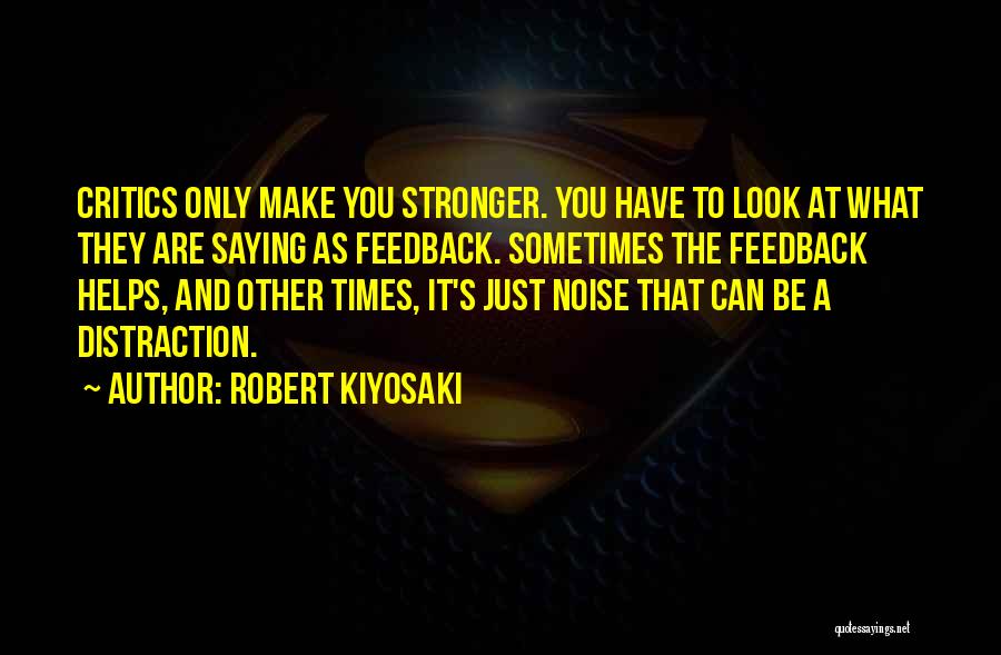 Noise Make Quotes By Robert Kiyosaki